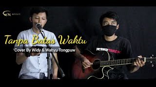 ADE GOVINDA FEAT. FADLY - TANPA BATAS WAKTU || Cover Widy \u0026 Wahyu Tongpuw
