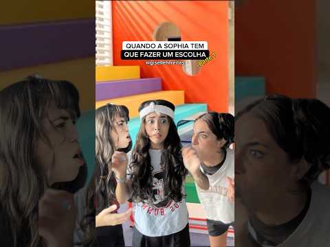 QUEM É A MEUOR AMIGA DA SOPHIA? #humor #comedy #comedia