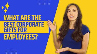 What Are the Best Corporate Gifts for Employees?
