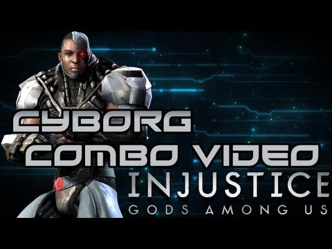 Injustice: Gods Among Us - Cyborg Combo Video