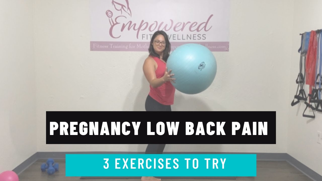 Low back pain during pregnancy | 3 exercises to try - YouTube