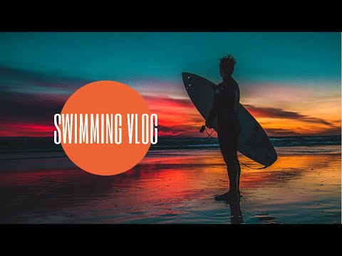 SWIMMING VLOG 🏊🏽♂️