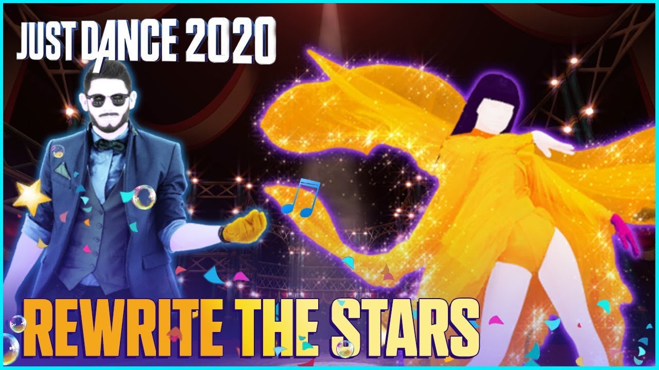 Just Dance 2020: Rewrite The Stars by Zac Efron & Zendaya | The Greatest Showman | Fanmade Mashup