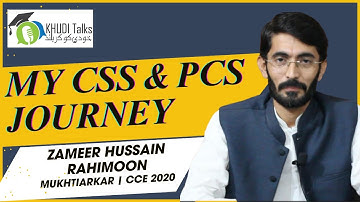 My CSS & PCS Journey | Zameer Hussain Rahimoon | Mukhtiarkar CCE 2020 | Khudi Talks