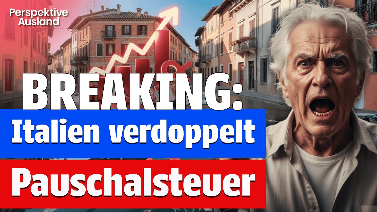 Auswandern: Italien verdoppelt Pauschalsteuer auf 200.000 Euro