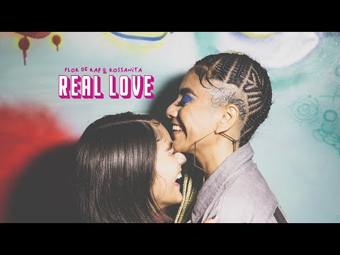 Flor de Rap - Real Love feat Rossanita (Videoclip Oficial)