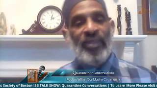 Racism Within Our Muslim Community with Imam Taalib Mahdee