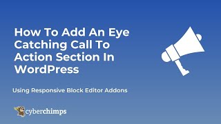 How To Add An Eye Catching Call To Action Section In WordPress