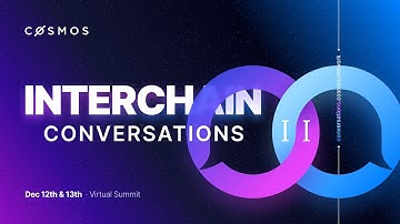 Interchain Conversations II - Towards Tendermint Core 1.0