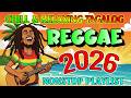 BEST CHILL REGGAE OPM 2026 🌴 TAGALOG PLAYLIST 2026