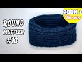 How to knit a roundcircle mufflerscarf for beginners  simple round mufflerscarf bunne tarika 13