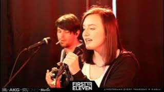 First to Eleven- Just Dance- Lady Gaga Acoustic Cover (livestream)