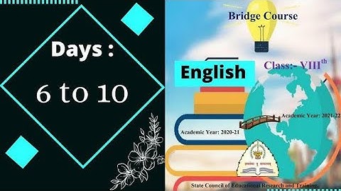 Bridge Course , Subject - English , Standard - 8th , Day 6, 7, 8, 9 & 10.