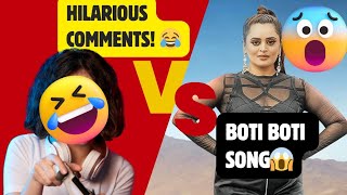 Boti Boti Song vs People in Comment Session 😱😂 No Hate #bebikadhurve