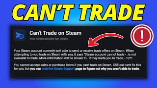 Fix Can't Trade Problem on Steam , CSFloat & More Profile
