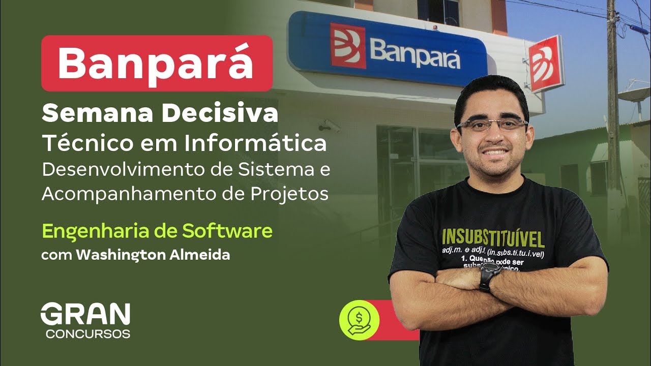 Concurso Banpará TI | Semana Decisiva | Engenharia de Software