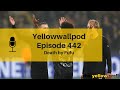 Yellowwallpod EP 442: Death by Fufu