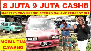 Mobil Bekas 8 Juta 9 Juta Cash Mobil Tua Cawang (26/4) Maestro CRV Pregio Carnival Accord Galant Dll