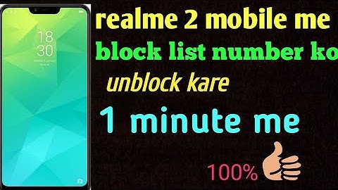 Realme 2 Mobile Me Block Number Ko Unblock Kaise Kare #technical#unblock #technicalguruji