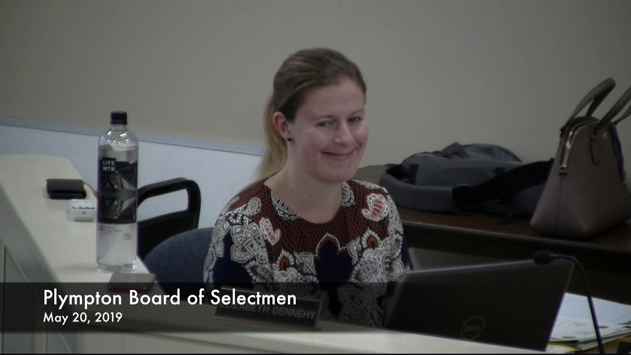Plympton Board of Selectmen 2019/05/20 YouTube