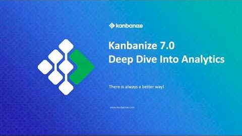 Businessmap (formerly Kanbanize) Analytics and Reporting Webinar