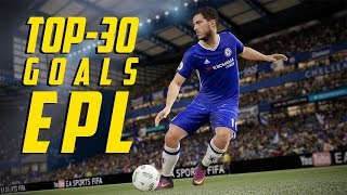 FIFA17 Ultimate Team - TOP 30 Goal (part 1)