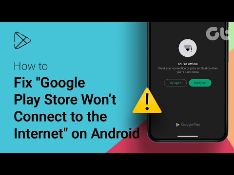 How To Fix "Google Play Store Won’t Connect to the Internet" Error on Android | Guiding Te