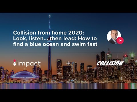 Collision from home 2020: How to find a blue ocean and swim fast - video guide | Impact