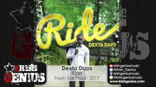 Dexta Daps - Ride - April 2017
