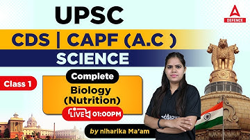 CDS 1 2023/CAPF A.C 2023 Preparation | Biology (Nutrition) | CDS GK Preparation 2023