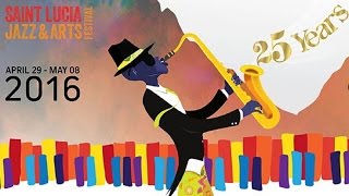St Lucia Jazz & Arts Festival 2016 - Promo