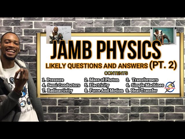 Jamb 2024 Physics Likely Questions And Answers (Pt. 2)
