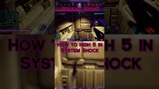 How to High 5 in System Shock | #cyberpunkgameplay #systemshock #fpsgames screenshot 2