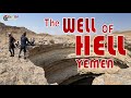 Cavers Get To The Bottom Of Yemen S Well Of Barhout Into The Well Of Hell 