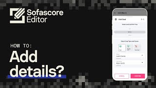 Sofascore Editor | Tutorial Video | How To Add Details? screenshot 3