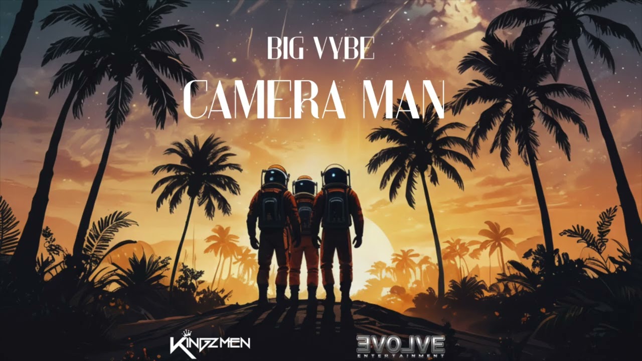 Watch Big Vybe x KingzMen - Camera Man (Stardust Riddim) | Soca 2026 on YouTube Watch Big Vybe x KingzMen - Camera Man (Stardust Riddim) | Soca 2026 on YouTube