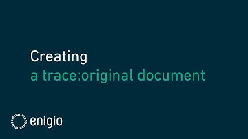 Creating a trace:original document