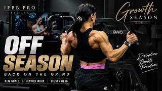 OFF SEASON BEGINS | My First Growth Season as an IFBB Figure Pro 🔥 Back on the Grind