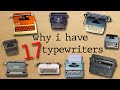 TYPEWRITER TOUR: How I ended up with 17 typewriters (story time)