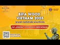 🔹 ĐỊNH HÌNH TƯƠNG LAI NGÀNH GỖ TẠI BIFA WOOD VIỆT NAM 2025 🔹