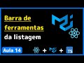 React, Material UI 5 e Typescript: #14 - Barra de ferramentas da listagem