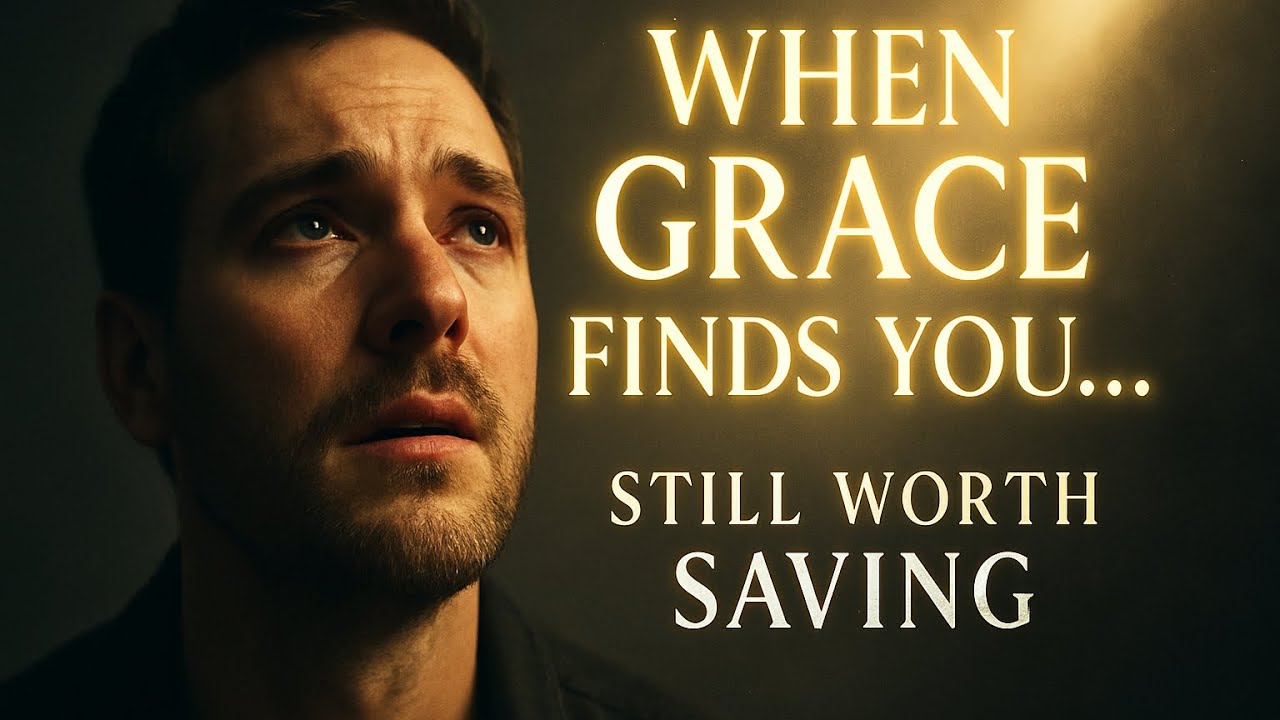 He Thought He Was Too Broken — Until Grace Found Him | Still Worth Saving