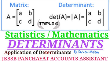 Lec 5 #Mathematics -Application of Determinants || JKSSB PANCHAYAT ACCOUNTS ASSISTANT