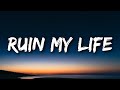 Zara Larsson - Ruin My Life (Lyrics)