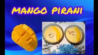 Mango 🥭 Pirani recipe @Jenislittleworld #mango#recipe#dessert#cooking#