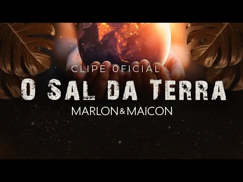 O Sal da Terra - Marlon & Maicon (Clipe Oficial ) - Tema da Live dia 05/07
