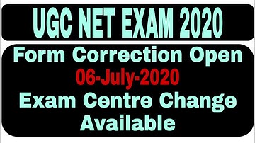 UGC NET Exam 2020 || CORRECTION FACILITY And EXAM CENTRE CHANGE