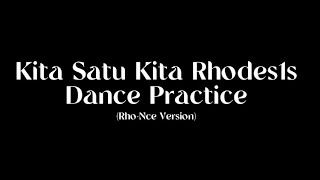 Rhodes1s - Kita Satu Kita Rhodes1s (Dance Practice)