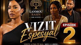 Vizit Espesyal | Episode 2 (Ofisyèl) | Seri Ayisyen 2026