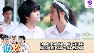 SALAH SANGKA KE RIFKI! MICHELE SIAP DITAMPAR | IPA & IPS | EPS 28 (3/5)